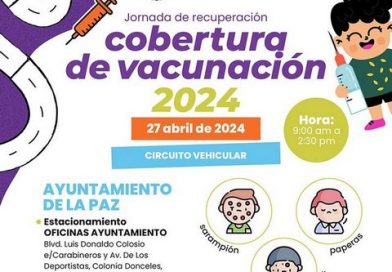 Este sábado habrá circuito vehicular de vacunación infantil en el ayuntamiento de La Paz.