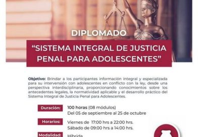 Invita Gobierno de BCS a participar en el diplomado sobre el Sistema Integral de Justicia Penal para Adolescentes.